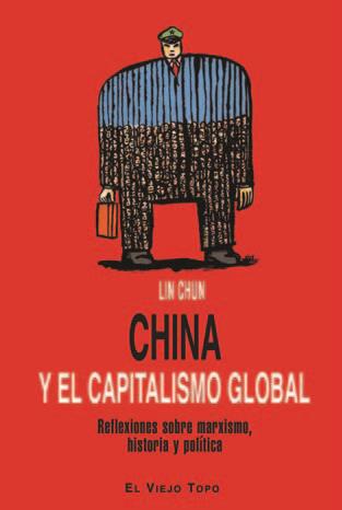CHINA Y EL CAPITALISMO GLOBAL | 9788416288564 | CHUN, LIN | Llibres Parcir | Llibreria Parcir | Llibreria online de Manresa | Comprar llibres en català i castellà online
