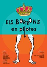 ELS BORBONS EN PILOTES | 9788497910514 | Llibres Parcir | Llibreria Parcir | Llibreria online de Manresa | Comprar llibres en català i castellà online