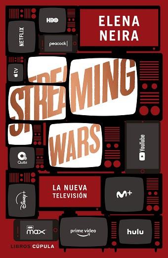 STREAMING WARS | 9788448026585 | NEIRA, ELENA | Llibres Parcir | Llibreria Parcir | Llibreria online de Manresa | Comprar llibres en català i castellà online