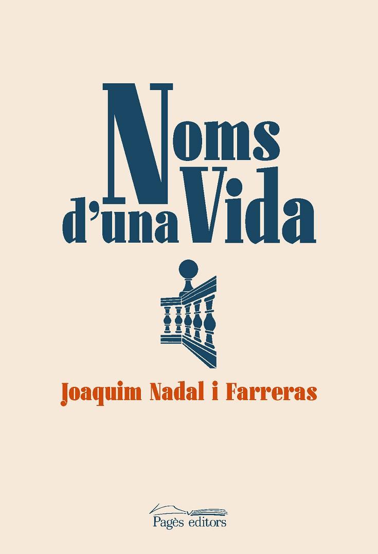 NOMS D'UNA VIDA | 9788413032498 | NADAL FARRERAS, JOAQUIM | Llibres Parcir | Llibreria Parcir | Llibreria online de Manresa | Comprar llibres en català i castellà online