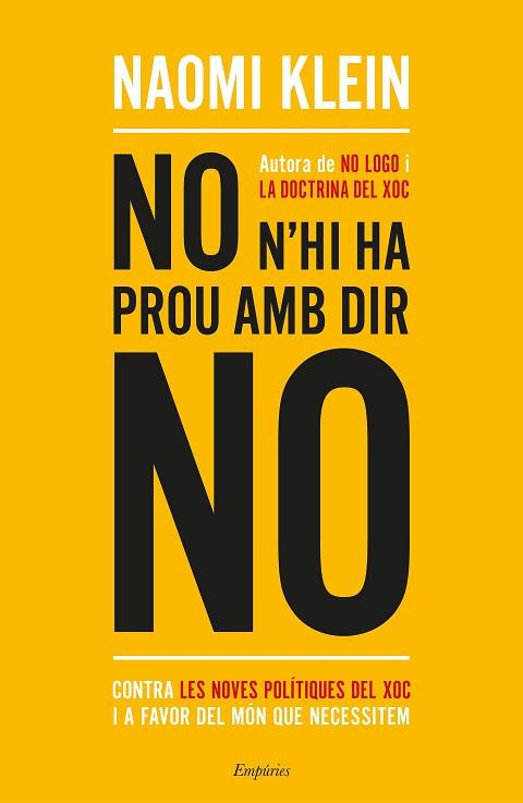 NO N'HI HA PROU AMB DIR NO | 9788417016234 | KLEIN, NAOMI | Llibres Parcir | Llibreria Parcir | Llibreria online de Manresa | Comprar llibres en català i castellà online