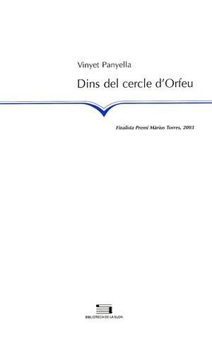 DINS DEL CERCLE D'ORFEU | 9788497791366 | PANYELLA | Llibres Parcir | Llibreria Parcir | Llibreria online de Manresa | Comprar llibres en català i castellà online