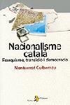 NACIONALISME CATALA FRANQUISME TRANSICIO DEMOCRACIA | 9788473067966 | GUIBERNAU MONTSERRAT | Llibres Parcir | Llibreria Parcir | Llibreria online de Manresa | Comprar llibres en català i castellà online