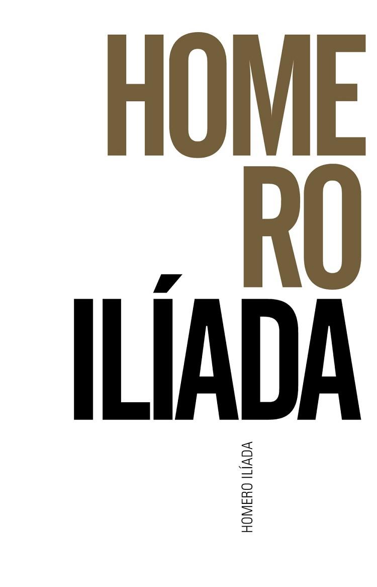 ILÍADA | 9788491042594 | HOMERO/HOMERO | Llibres Parcir | Llibreria Parcir | Llibreria online de Manresa | Comprar llibres en català i castellà online