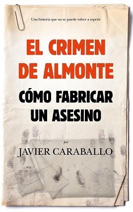 CRIMEN DE ALMONTE, EL | 9788417797188 | CARABALLO, JAVIER | Llibres Parcir | Llibreria Parcir | Llibreria online de Manresa | Comprar llibres en català i castellà online
