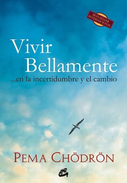 VIVIR BELLAMENTE | 9788484454830 | CHÖDRÖN, PEMA | Llibres Parcir | Llibreria Parcir | Llibreria online de Manresa | Comprar llibres en català i castellà online