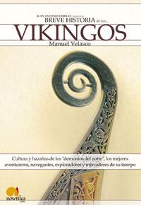 BREVE HISTORIA DE LOS VIKINGOS | 9788497631983 | MANUEL VELASCO | Llibres Parcir | Llibreria Parcir | Llibreria online de Manresa | Comprar llibres en català i castellà online