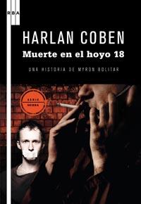 MUERTE EN EL HOYO 18 col serie negra | 9788498678147 | HARLAN COBEN | Llibres Parcir | Llibreria Parcir | Llibreria online de Manresa | Comprar llibres en català i castellà online