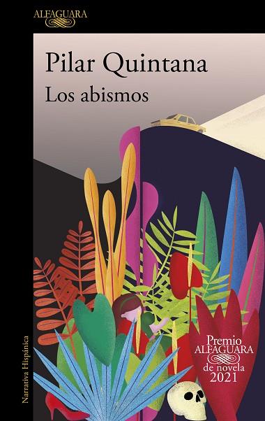 LOS ABISMOS (PREMIO ALFAGUARA DE NOVELA 2021) | 9788420454979 | QUINTANA, PILAR | Llibres Parcir | Llibreria Parcir | Llibreria online de Manresa | Comprar llibres en català i castellà online