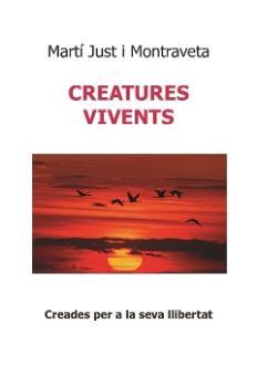 CREATURES VIVENTS | 9788412303063 | CASTELLS, PABLO | Llibres Parcir | Llibreria Parcir | Llibreria online de Manresa | Comprar llibres en català i castellà online