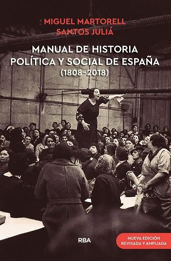 MANUAL DE HISTORIA POLÍTICA Y SOCIAL DE ESPAÑA (1808-2018) (NUEVA EDICIÓN REVISA | 9788491875932 | MARTORELL LINARES, MIGUEL/SANZ VILLANUEVA, SANTOS | Llibres Parcir | Llibreria Parcir | Llibreria online de Manresa | Comprar llibres en català i castellà online