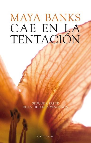 CAE EN LA TENTACIÓN (RENDICION 2 ) | 9788415952282 | BANKS, MAYA | Llibres Parcir | Llibreria Parcir | Llibreria online de Manresa | Comprar llibres en català i castellà online