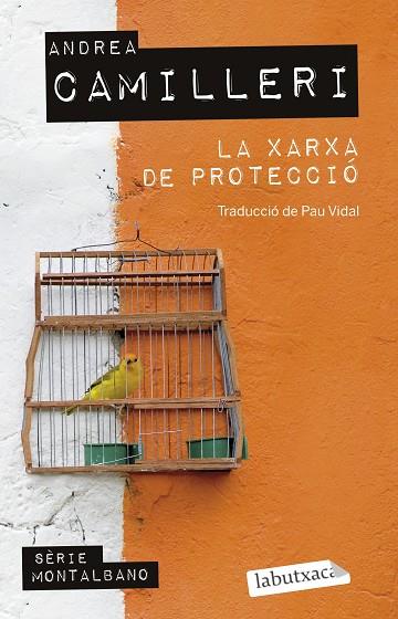 LA XARXA DE PROTECCIÓ | 9788418572708 | CAMILLERI, ANDREA | Llibres Parcir | Llibreria Parcir | Llibreria online de Manresa | Comprar llibres en català i castellà online