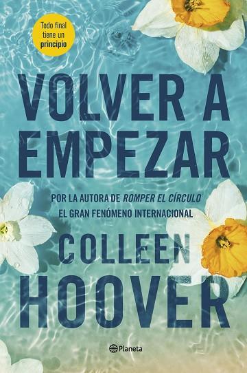 VOLVER A EMPEZAR (IT STARTS WITH US) | 9788408267195 | HOOVER, COLLEEN | Llibres Parcir | Llibreria Parcir | Llibreria online de Manresa | Comprar llibres en català i castellà online