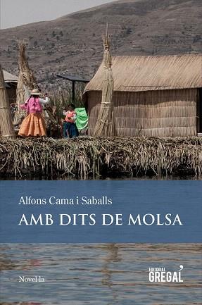 AMB DITS DE MOLSA | 9788494389870 | CAMA I SABALLS, ALFONS | Llibres Parcir | Llibreria Parcir | Llibreria online de Manresa | Comprar llibres en català i castellà online