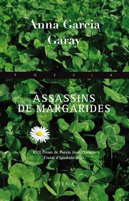 Assassins de margarides | 9788483306895 | Garcia Garay, Anna | Llibres Parcir | Llibreria Parcir | Llibreria online de Manresa | Comprar llibres en català i castellà online