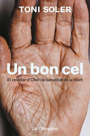 UN BON CEL | 9788418226076 | SOLER, TONI | Llibres Parcir | Llibreria Parcir | Llibreria online de Manresa | Comprar llibres en català i castellà online