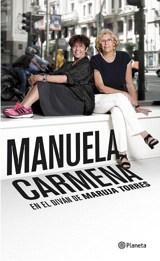 MANUELA CARMENA | 9788408147732 | MARUJA TORRES | Llibres Parcir | Llibreria Parcir | Llibreria online de Manresa | Comprar llibres en català i castellà online
