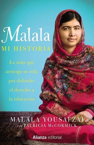 MALALA. MI HISTORIA | 9788420693316 | YOUSAFZAI, MALALA/MCCORMICK, PATRICIA | Llibres Parcir | Llibreria Parcir | Llibreria online de Manresa | Comprar llibres en català i castellà online
