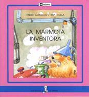 LA MARMOTA INVENTORA | 9788424622824 | LARREULA, ENRIC | Llibres Parcir | Llibreria Parcir | Llibreria online de Manresa | Comprar llibres en català i castellà online