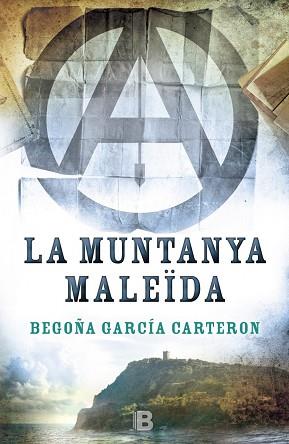 LA MUNTANYA MALEÏDA | 9788466658096 | GARCÍA CARTERON, BEGOÑA | Llibres Parcir | Llibreria Parcir | Llibreria online de Manresa | Comprar llibres en català i castellà online
