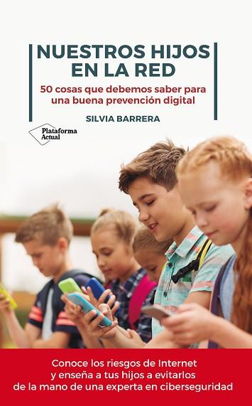 NUESTROS HIJOS EN LA RED | 9788417886028 | BARRERA, SILVIA | Llibres Parcir | Llibreria Parcir | Llibreria online de Manresa | Comprar llibres en català i castellà online