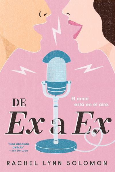 DE EX A EX | 9788417421816 | SOLOMON, RACHEL LYNN | Llibres Parcir | Llibreria Parcir | Llibreria online de Manresa | Comprar llibres en català i castellà online