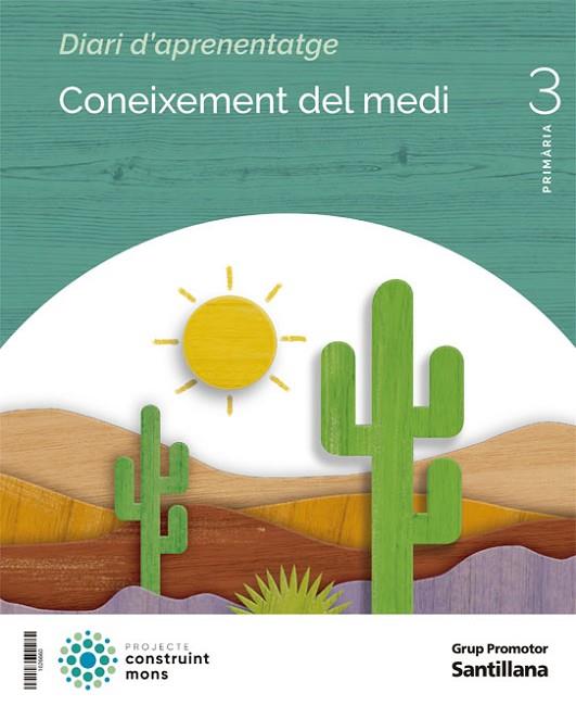 CONEIXEMENT DEL MEDI 3 PRIMARIA CONSTRUINT MONS | 9788411298735 | AA.VV | Llibres Parcir | Llibreria Parcir | Llibreria online de Manresa | Comprar llibres en català i castellà online