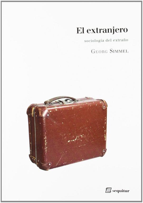 EL EXTRANJERO | 9788415707004 | SIMMEL, GEORG | Llibres Parcir | Llibreria Parcir | Llibreria online de Manresa | Comprar llibres en català i castellà online
