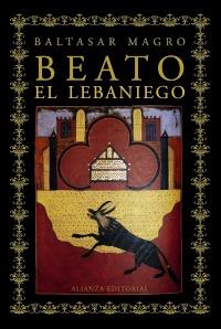 Beato, el lebaniego | 9788420609836 | Magro, Baltasar | Llibres Parcir | Llibreria Parcir | Llibreria online de Manresa | Comprar llibres en català i castellà online