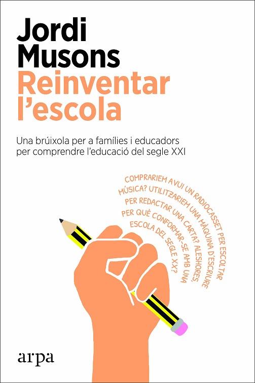REINVENTAR L'ESCOLA | 9788417623753 | MUSONS, JORDI | Llibres Parcir | Llibreria Parcir | Llibreria online de Manresa | Comprar llibres en català i castellà online