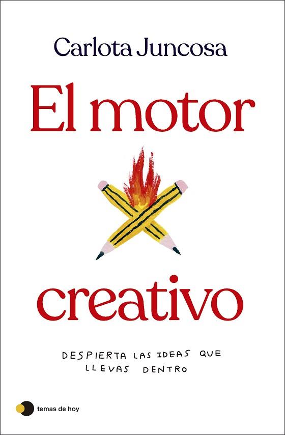 EL MOTOR CREATIVO | 9788419812254 | JUNCOSA, CARLOTA | Llibres Parcir | Llibreria Parcir | Llibreria online de Manresa | Comprar llibres en català i castellà online
