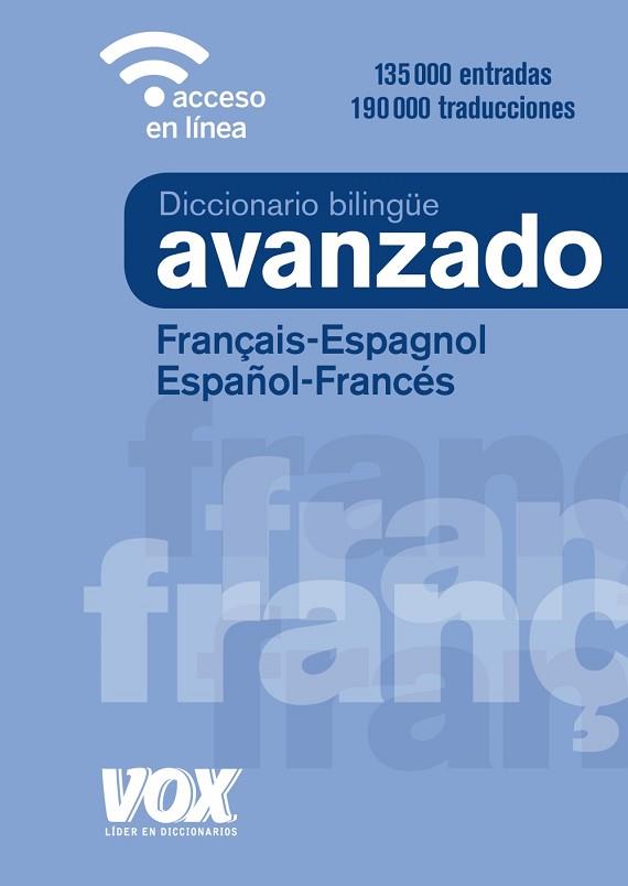 DICCIONARIO AVANZADO FRANÇAIS-ESPAGNOL / ESPAÑOL-FRANCÉS | 9788499743035 | VOX EDITORIAL | Llibres Parcir | Llibreria Parcir | Llibreria online de Manresa | Comprar llibres en català i castellà online