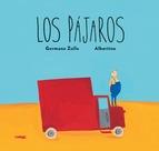 LOS PAJAROS (ALBUM ILUSTRADO) | 9788496509566 | Zullo, Germano | Llibres Parcir | Llibreria Parcir | Llibreria online de Manresa | Comprar llibres en català i castellà online