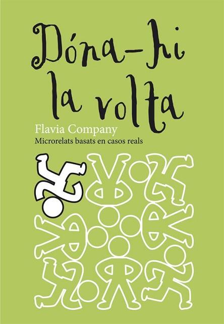 C-DONA-HI LA VOLTA | 9788466139991 | COMPANY, FLAVIA | Llibres Parcir | Llibreria Parcir | Llibreria online de Manresa | Comprar llibres en català i castellà online