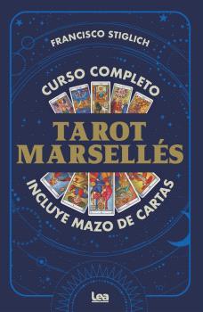 TAROT MARSELLÉS | 9788411319324 | STIGLICH, FRANCISCO | Llibres Parcir | Llibreria Parcir | Llibreria online de Manresa | Comprar llibres en català i castellà online