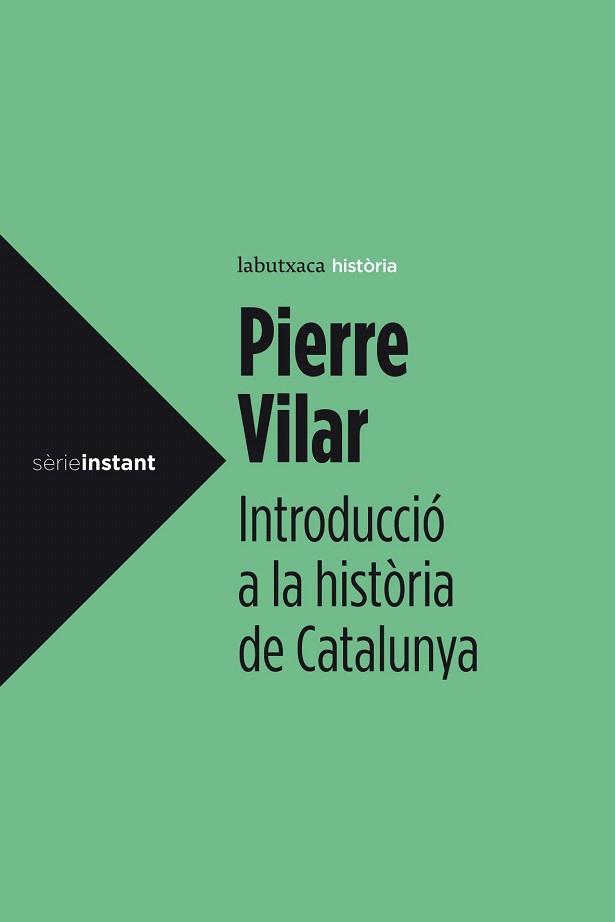 INTRODUCCIÓ A LA HISTÒRIA DE CATALUNYA | 9788499307008 | PIERRE VILAR | Llibres Parcir | Llibreria Parcir | Llibreria online de Manresa | Comprar llibres en català i castellà online