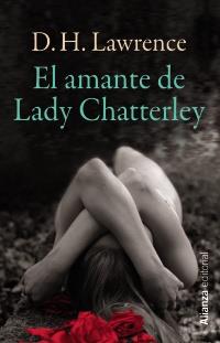 El amante de Lady Chatterley | 9788420671635 | Lawrence, D. H. | Llibres Parcir | Llibreria Parcir | Llibreria online de Manresa | Comprar llibres en català i castellà online