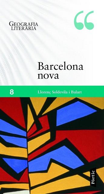 BARCELONA NOVA | 9788498093001 | LLORENÇ SOLDEVILA BALART | Llibres Parcir | Llibreria Parcir | Llibreria online de Manresa | Comprar llibres en català i castellà online