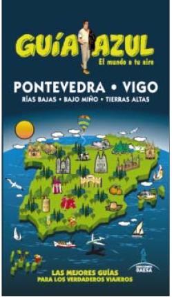 PONTEVEDRA.GUIA AZUL | 9788416137602 | GARCÍA, JESÚS/LEDRADO, PALOMA | Llibres Parcir | Llibreria Parcir | Llibreria online de Manresa | Comprar llibres en català i castellà online