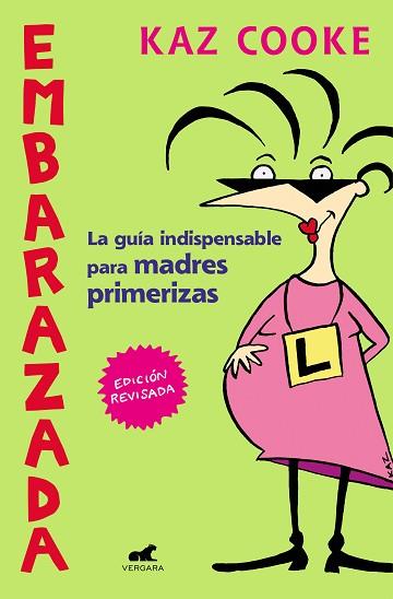 EMBARAZADA | 9788416076932 | COOKE, KAZ | Llibres Parcir | Llibreria Parcir | Llibreria online de Manresa | Comprar llibres en català i castellà online