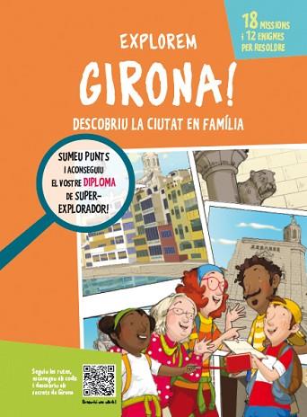 EXPLOREM GIRONA! | 9788499795386 | CAMPUZANO MUÑOZ, LOURDES | Llibres Parcir | Llibreria Parcir | Llibreria online de Manresa | Comprar llibres en català i castellà online