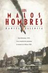 LOS MALOS HOMBRES | 9788417683726 | PALENCIA, DANIEL | Llibres Parcir | Llibreria Parcir | Llibreria online de Manresa | Comprar llibres en català i castellà online