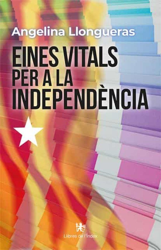 EINES VITALS PER A LA INDEPENDÈNCIA | 9788412341416 | LLONGUERAS ALTIMIS, ANGELINA | Llibres Parcir | Llibreria Parcir | Llibreria online de Manresa | Comprar llibres en català i castellà online