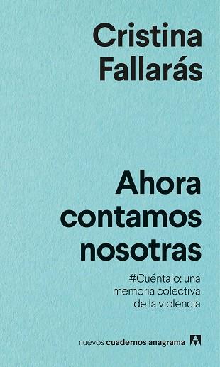 AHORA CONTAMOS NOSOTRAS | 9788433916334 | FALLARÁS, CRISTINA | Llibres Parcir | Llibreria Parcir | Llibreria online de Manresa | Comprar llibres en català i castellà online