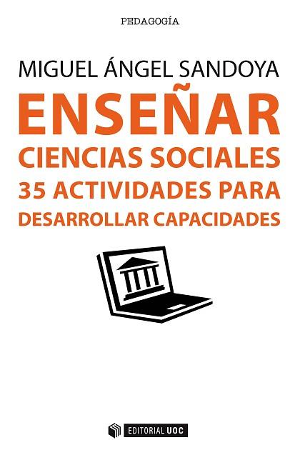 ENSEÑAR CIENCIAS SOCIALES | 9788491160557 | SANDOYA HERNÁNDEZ, MIGUEL ÁNGEL | Llibres Parcir | Llibreria Parcir | Llibreria online de Manresa | Comprar llibres en català i castellà online