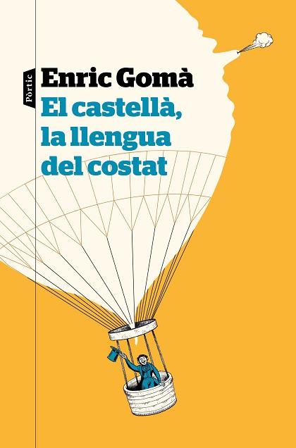 EL CASTELLÀ, LA LLENGUA DEL COSTAT | 9788498094626 | GOMÀ RIBAS, ENRIC | Llibres Parcir | Llibreria Parcir | Llibreria online de Manresa | Comprar llibres en català i castellà online