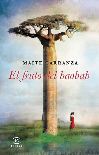 El fruto del baobab | 9788467018707 | Maite Carranza | Llibres Parcir | Llibreria Parcir | Llibreria online de Manresa | Comprar llibres en català i castellà online