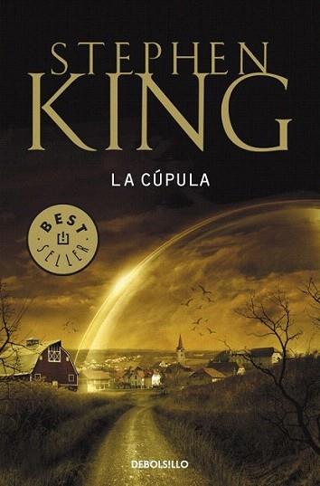 LA CUPULA | 9788499891095 | STEPHEN KING | Llibres Parcir | Librería Parcir | Librería online de Manresa | Comprar libros en catalán y castellano online