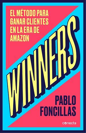 WINNERS | 9788416883547 | FONCILLAS, PABLO | Llibres Parcir | Llibreria Parcir | Llibreria online de Manresa | Comprar llibres en català i castellà online